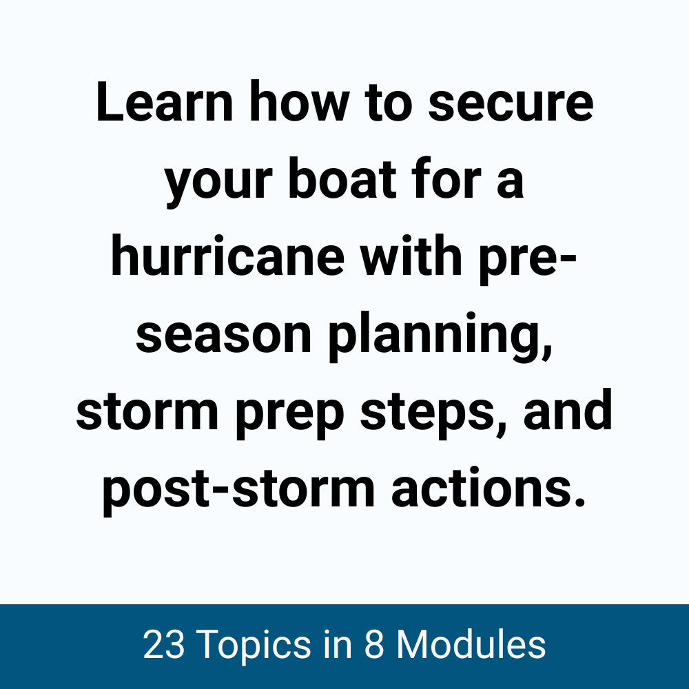 Comprehensive Hurricane Prep for Boaters