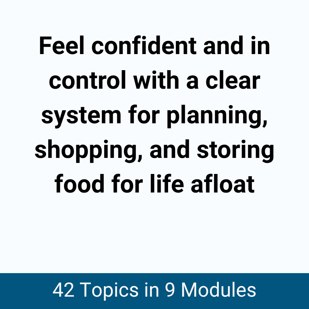 Provisioning, Meal Planning, and Food Storage for Boaters