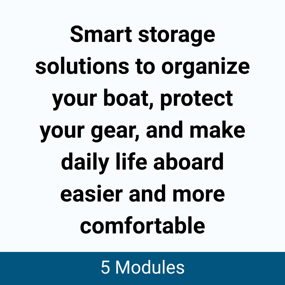 Storage Solutions For Life Aboard