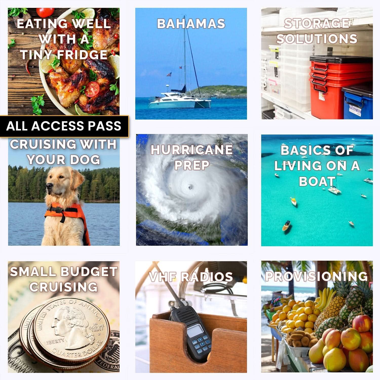 Collage of online courses for living on a boat, with topics like provisioning, storage, and cruising skills from The Boat Galley.