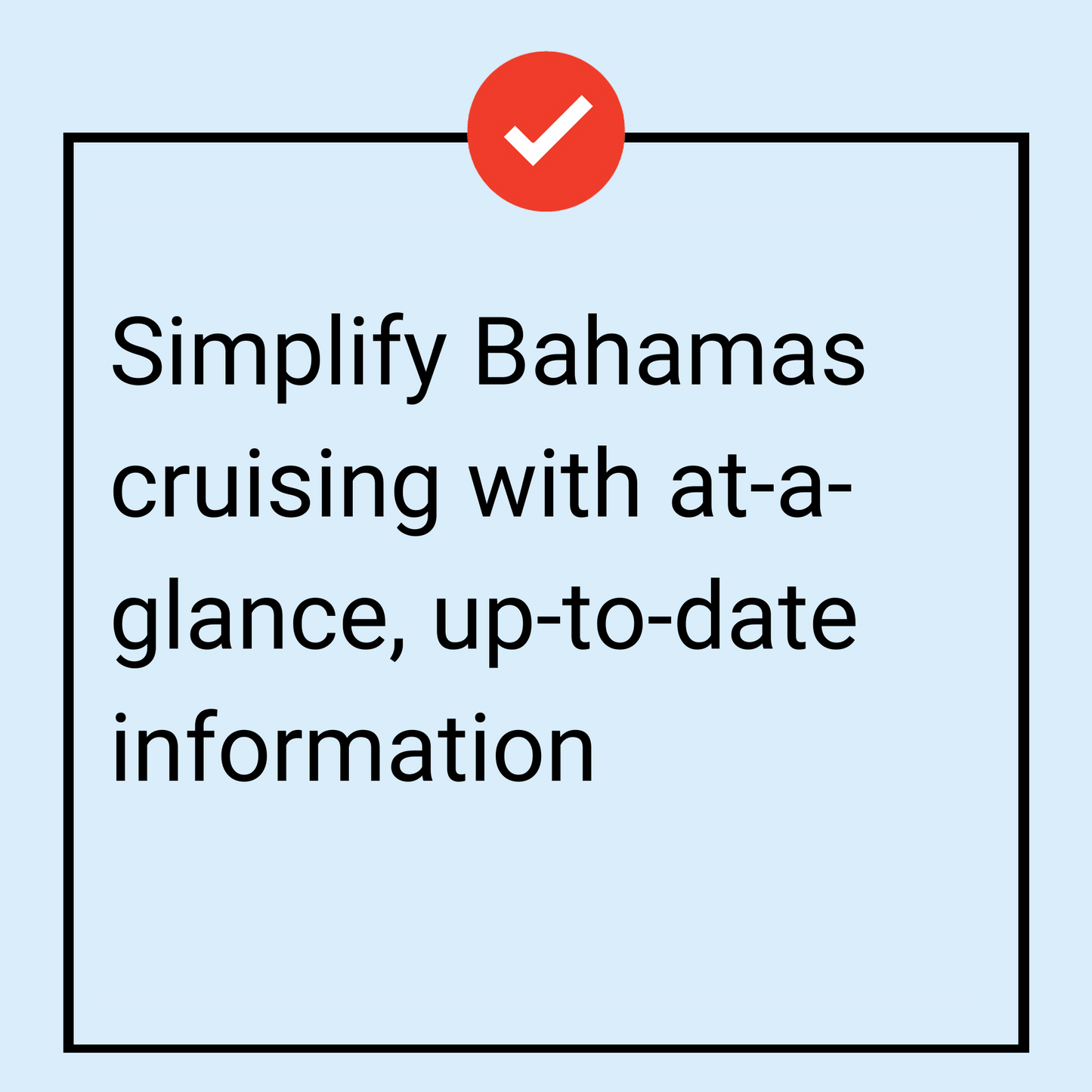 Bahamas Quick Reference Cruising Guide