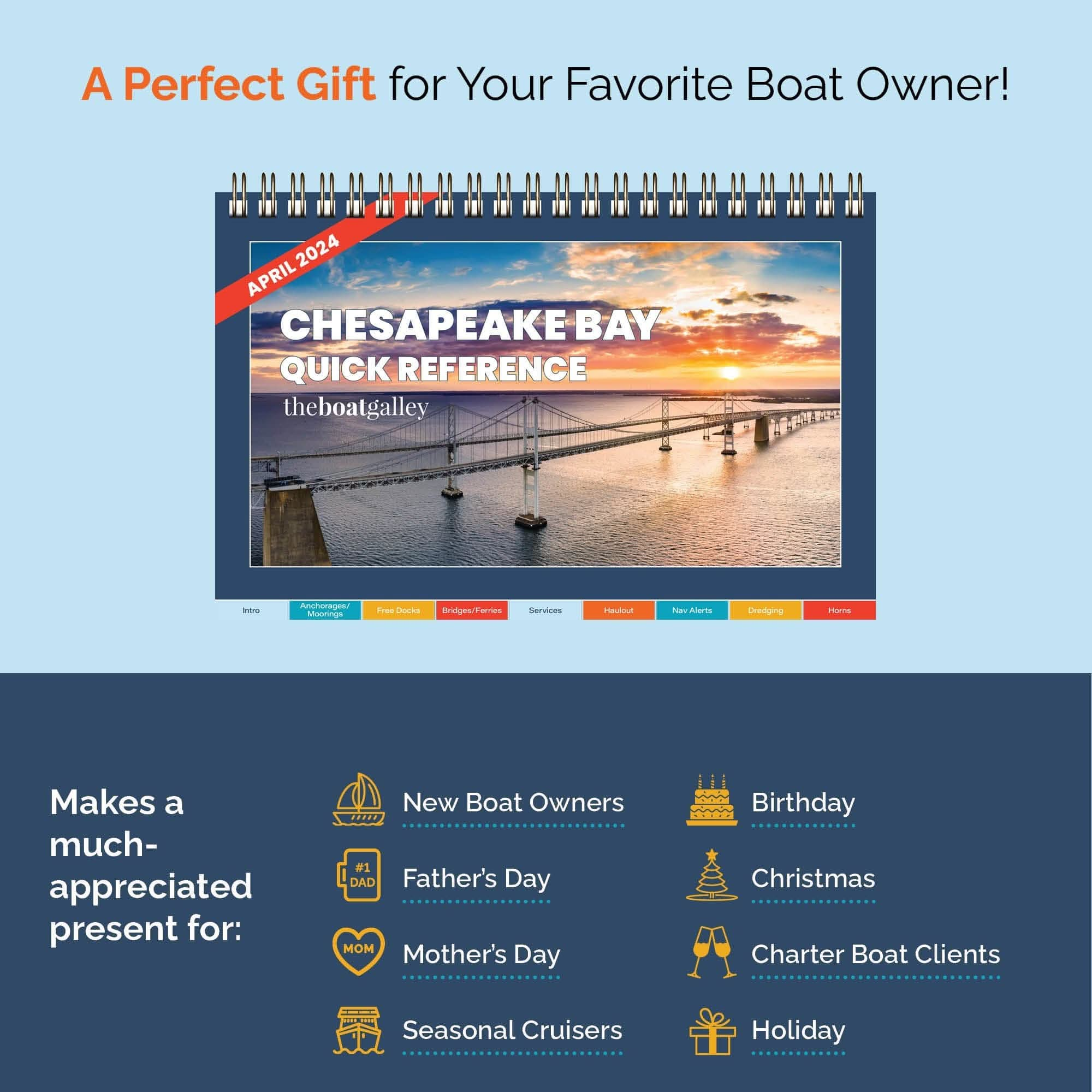 An image for All-Chesapeake Bay Cruising Guide from The Boat Galley showcases a spiral-bound book with a stunning bridge photo over shimmering water. Ideal for Fathers Day, Mothers Day, Christmas, birthdays, and beyond—gift this must-have Chesapeake Bay guide today!.