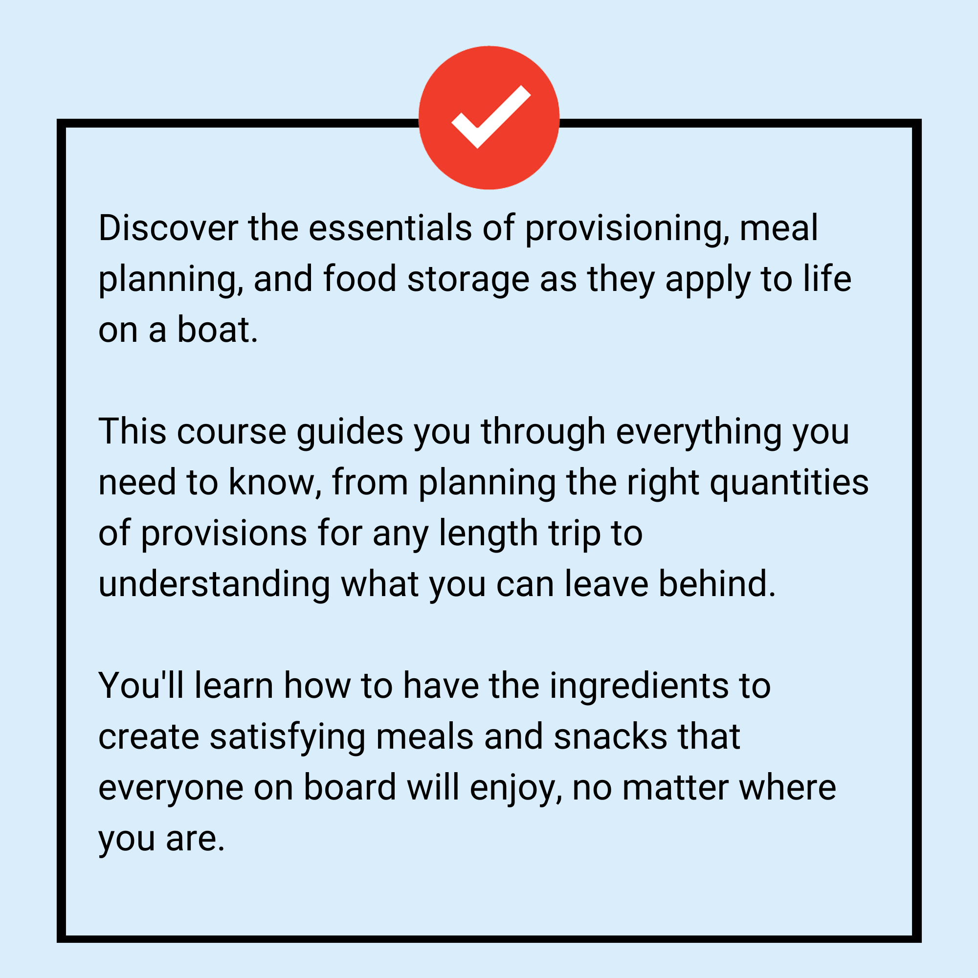 ile for Provisioning, Meal Planning, and Food Storage course, showing boaters how to plan meals, provision efficiently, and prevent food waste on a boat.